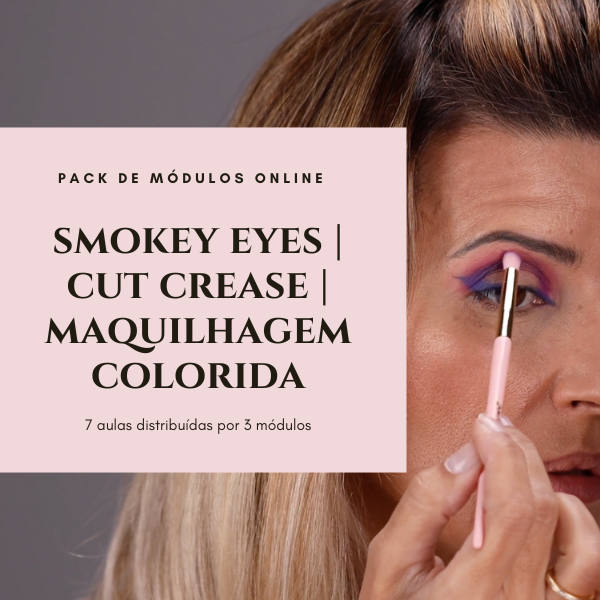 Pack de Módulos - Smokey Eyes, Cut Crease e Maquilhagem Colorida